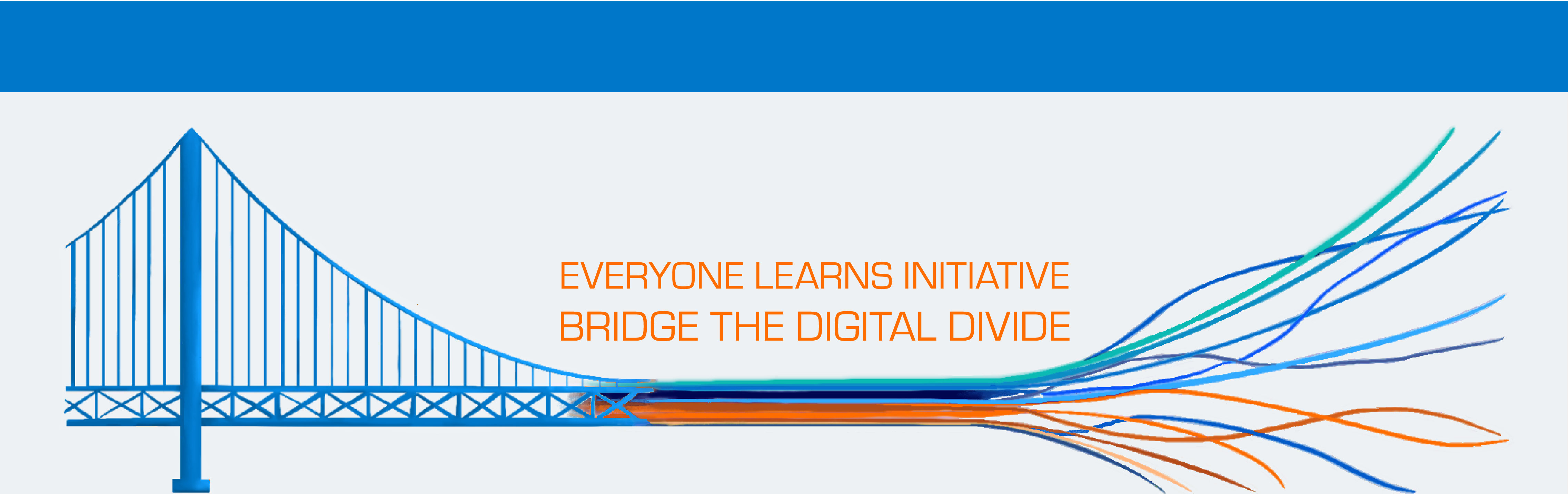 Illustration of a bridge with multi-colored light streams coming out of it on a light gray background. Text reads "Everyone Learns Initiative. Bridge the digital divide."