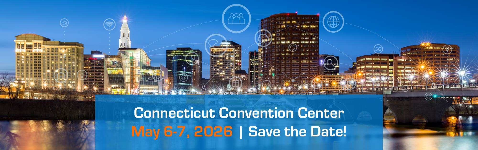 Hartford Sky line at night and CEN  logo. Text reads "CEN Member Conference, May 11, 2023 Save the date! 